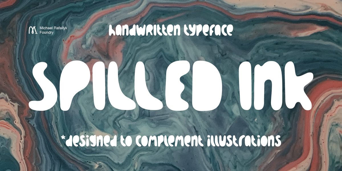Bad Ink Font Spilled Ink Fonts | I Love Typography